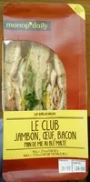 Amount of sugar in Le Club Jambon, Œuf, Bacon